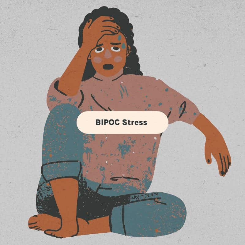 BIPOC Stress